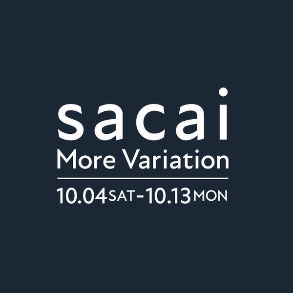 【渋谷店】sacai More Variation 開催！