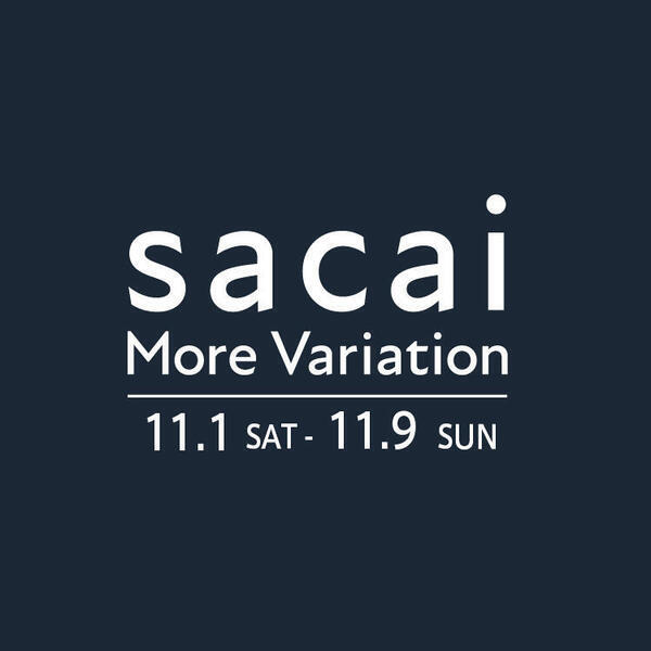 【新宿店】sacai More Variation 開催！