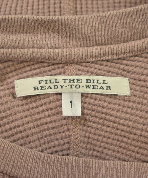 Fill the Bill（フィル　ザ　ビル）Tシャツ・カットソー ピンク サイズ:1(S位) レディース/2200644428026