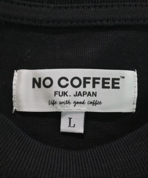 NO COFFEE（ノーコーヒー）Tシャツ・カットソー 黒 サイズ:L メンズ/2200618472192