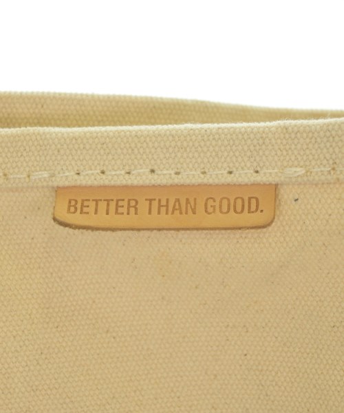 BETTER THAN GOOD（ベターザングッド）トートバッグ 白 サイズ:- レディース/2200641449031