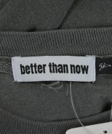 better than now（ベターザンナウ）Tシャツ・カットソー グレー サイズ:F レディース/2200723409021