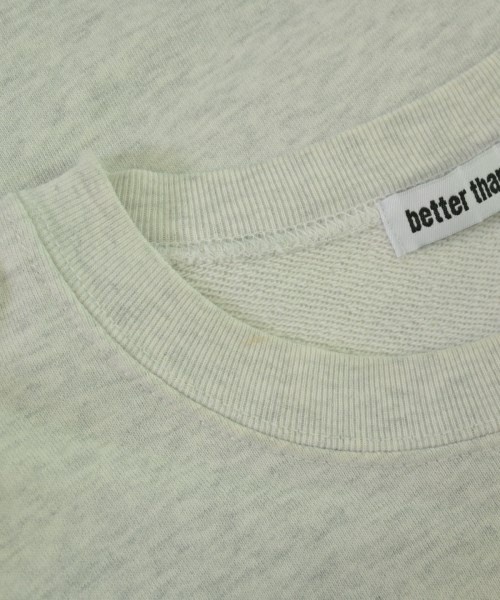 better than now（ベターザンナウ）スウェット グレー サイズ:F レディース/2200683443202