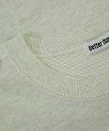 better than now（ベターザンナウ）スウェット グレー サイズ:F レディース/2200683443202