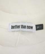 better than now（ベターザンナウ）Tシャツ・カットソー 白 サイズ:1(S位) メンズ/2200688576264