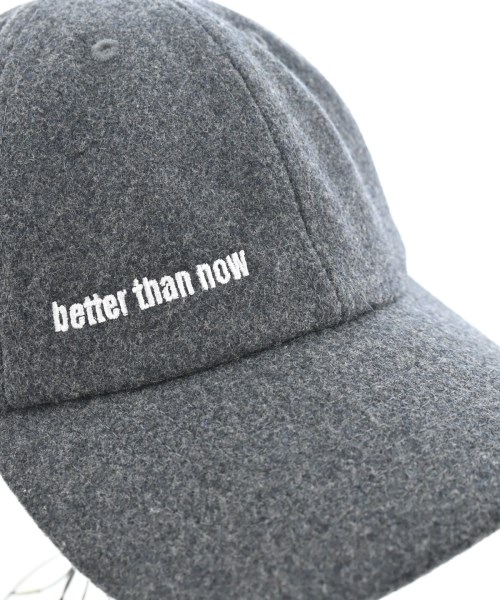 better than now（ベターザンナウ）キャップ グレー サイズ:- レディース/2200688576516