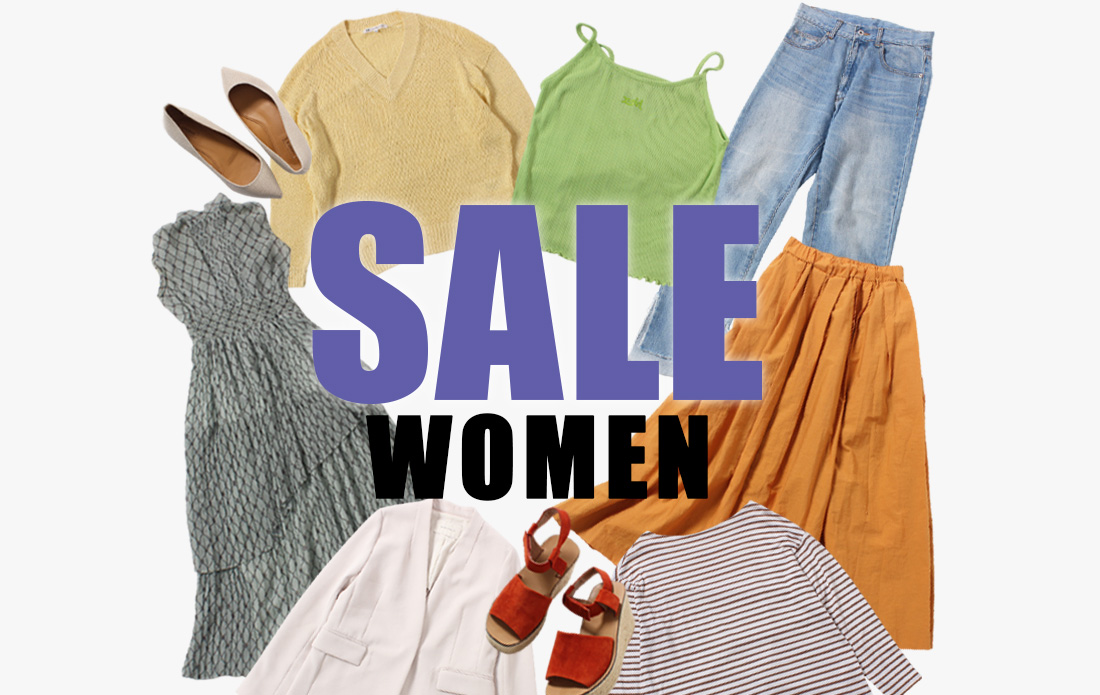 【WOMEN】SUMMER SALE 一部商品プライスダウン！最大60％OFF！