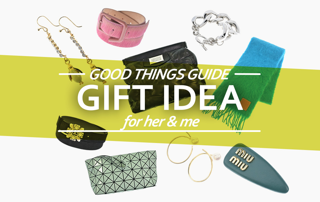 【WOMEN】GIFT IDEA for her & me