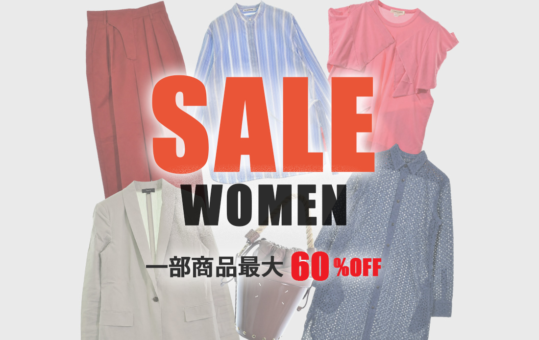 【MORE SALE for WOMEN】一部商品 最大60％OFF！